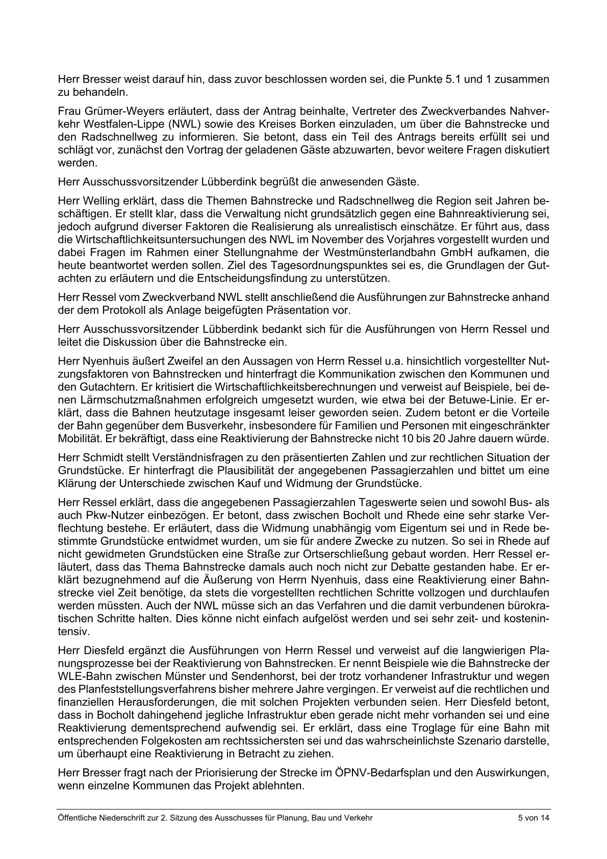 Auszüge aus dem öffentlichen Protokoll zur Ausschusssitzung v. 28.01.2026, die nur den Tagesordnungspunkt "Bahn" bzw. Antrag von Bündnis90/Grüne berücksichtigen. Seite 5 v 9 Auszüge aus dem öffentlichen Protokoll zur Ausschusssitzung v. 28.01.2026, die nur den Tagesordnungspunkt "Bahn" bzw. Antrag von Bündnis90/Grüne berücksichtigen. Seite 5 v 9