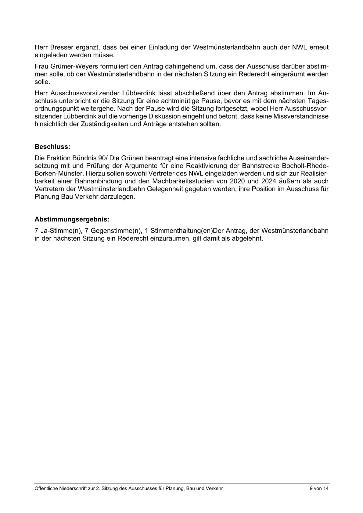 Ausz&uuml;ge aus dem &ouml;ffentlichen Protokoll zur Ausschusssitzung v. 28.01.2026, die nur den Tagesordnungspunkt "Bahn" bzw. Antrag von B&uuml;ndnis90/Gr&uuml;ne ber&uuml;cksichtigen. Seite 9 v 9